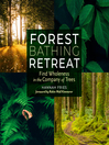 Cover image for Forest Bathing Retreat